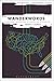 Wanderwords: Language Migration in American Literature (New Horizons in Contemporary Writing)
