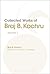 Collected Works of Braj B. ...