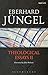 Theological Essays II by Eberhard Jüngel