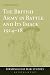 The British Army in Battle and Its Image 1914-18 by Stephen Badsey The British Army in Battle and Its Image 1914-18 by Stephen Badsey