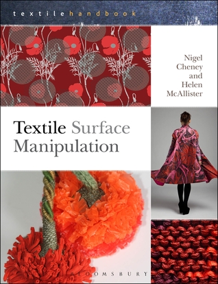 Textile Surface Manipulation (Textiles Handbooks)