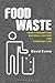 Food Waste: Home Consumptio...