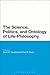 The Science, Politics, and Ontology of Life-Philosophy (Bloomsbury Studies in Philosophy)