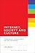 Internet, Society and Culture: Communicative Practices Before And After The Internet