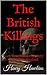 The British Killings by Henry Hawkins