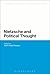 Nietzsche and Political Tho...