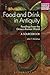 Food and Drink in Antiquity: A Sourcebook: Readings from the Graeco-Roman World (Bloomsbury Sources in Ancient History)