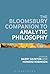 The Bloomsbury Companion to Analytic Philosophy by Barry Dainton