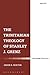 The Trinitarian Theology of Stanley J. Grenz (T&t Clark Theology)