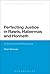 Perfecting Justice in Rawls, Habermas and Honneth: A Deconstructive Perspective (Bloomsbury Research in Political Philosophy)