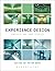 Experience Design: Concepts and Case Studies