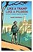 Like a Tramp, Like A Pilgrim: On Foot, Across Europe to Rome