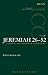 Jeremiah (ICC): Volume 2: 26-52 (International Critical Commentary)