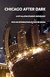 Chicago After Dark: A City All-Star Student Anthology