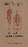 Teatro de la inestable realidad