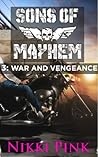 Sons of Mayhem 3: War and Vengeance (Sons of Mayhem #1.3)