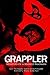Grappler: Memoirs of a Mask...