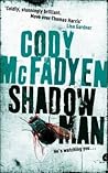 Shadow Man: Smoky...