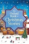 The Oxford Book of Christmas Stories by Dennis Pepper