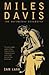 Miles Davis by Ian Carr Miles Davis by Ian Carr
