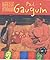 The Life and Work Of... Paul Gaugin (The Life and Work Of...) (The Life & Work Of...)