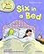Six in a Bed (Read with Biff, Chip & Kipper: First Stories, Level 1)