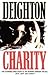 Charity (Bernard Samson, #9)