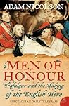 Men of Honour: Trafalgar and the Making of the English Hero