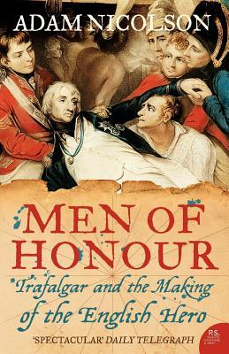 Men of Honour: Trafalgar and the Making of the English Hero (Paperback)