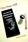Chop Suey, USA by Yong Chen