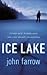 Ice Lake by John Farrow
