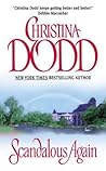 Scandalous Again by Christina Dodd Scandalous Again by Christina Dodd