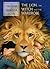 The Lion, the Witch and the Wardrobe (The Chronicles of Narnia)