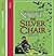 The Silver Chair (Chronicles of Narnia)