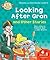 Looking After Gran and Other Stories (Oxford Reading Tree Read With Biff Chip & Kipper: Level 5 Phonics and First Stories)