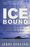 Ice Bound: One Wo...
