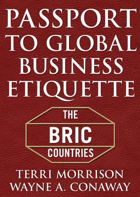 Passport for Global Business Etiquette: The BRIC Countries
