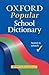 Oxford Popular School Dictionary