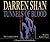Tunnels of Blood by Darren Shan
