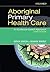 Aboriginal Primary Health Care
