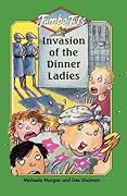 Invasion Of The Dinner Ladies