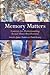 Memory Matters: Contexts for Understanding Sexual Abuse Recollections