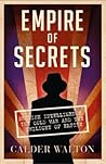 Empire of Secrets...