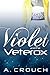 Violet and the Veterox (The Veterox, #1)