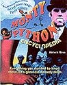 Monty Python Encyclopedia by Robert    Ross