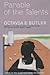 Parable of the Talents by Octavia E. Butler