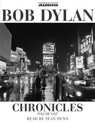 Bob Dylan: Chronicles