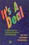 It's a Deal : Practical Negotiation Handbook It's a Deal : Practical Negotiation Handbook