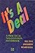 It's a Deal : Practical Negotiation Handbook