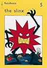 Fuzzbuzz: Level 1 Storybooks: the Slinx